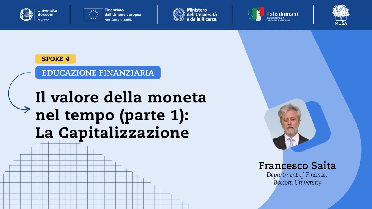 Il valore della moneta nel tempo (parte 1): la capitalizzazione