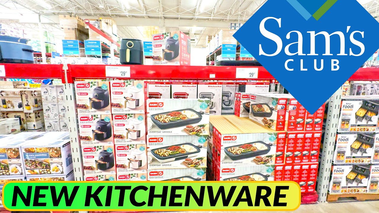 🍽️ NEW Kitchenware at Sam’s Club – Must-See Finds! ✨