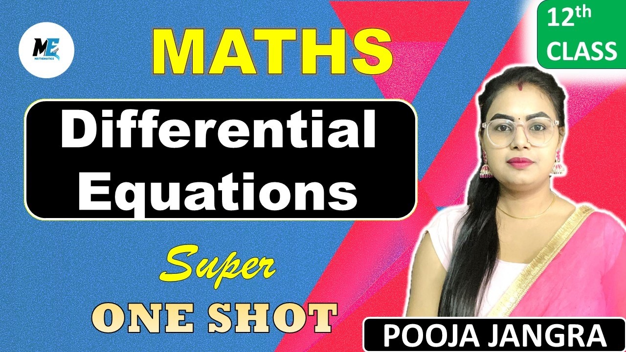 Differential Equations | Class 12 ch - 9 Differential Equations | Class 12 Math NCERT | Pooja Jangra