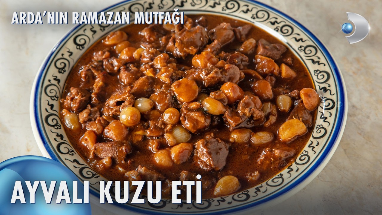 Ayvalı Kuzu Eti | Arda'nın Ramazan Mutfağı 30. Bölüm