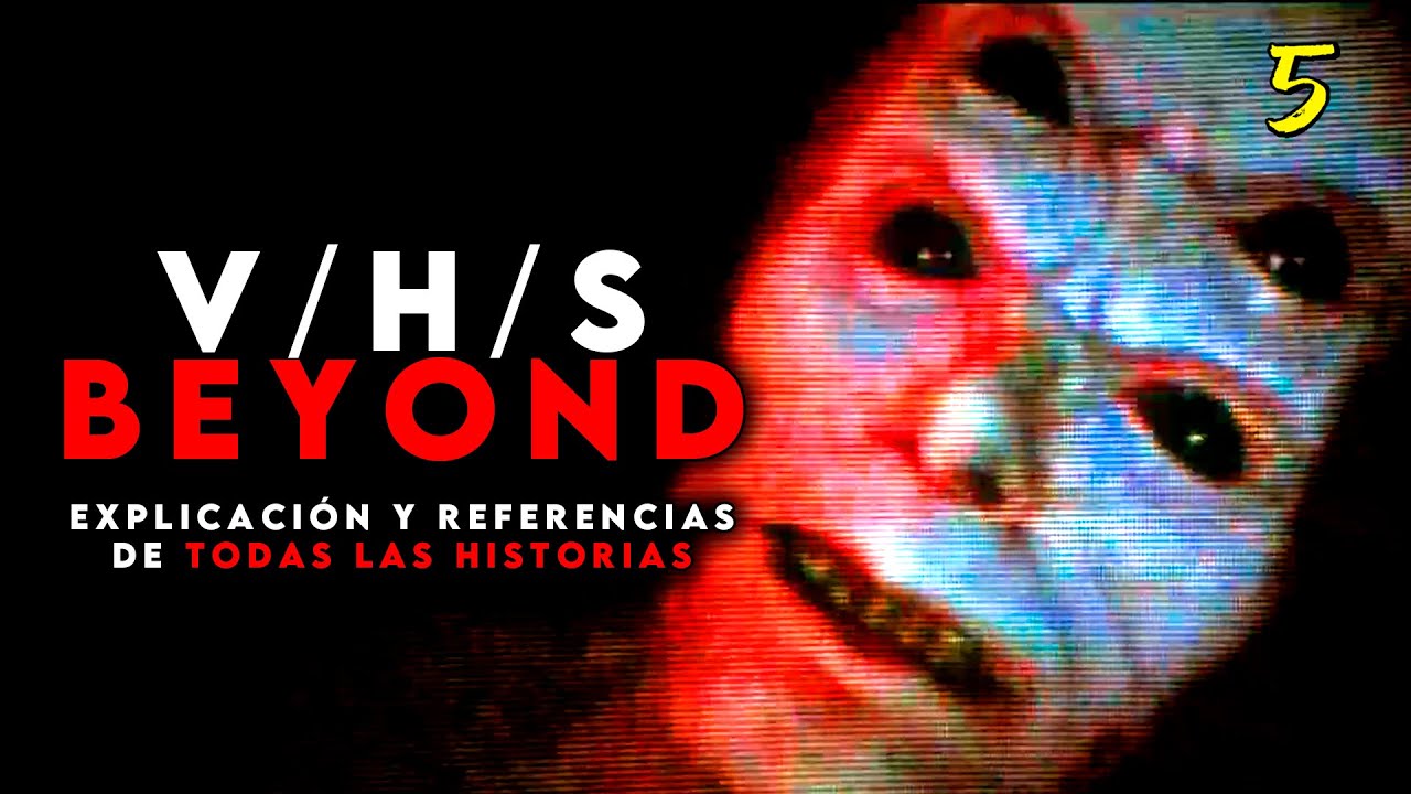 VHS BEYOND | RESUMEN y EXPLICACI&Oacute;N