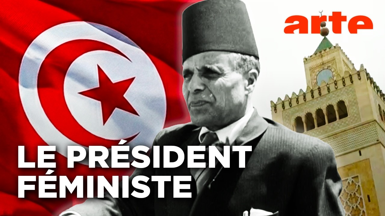 La Tunisie de Bourguiba : femme, libert&eacute; et &eacute;quit&eacute; | ARTE
