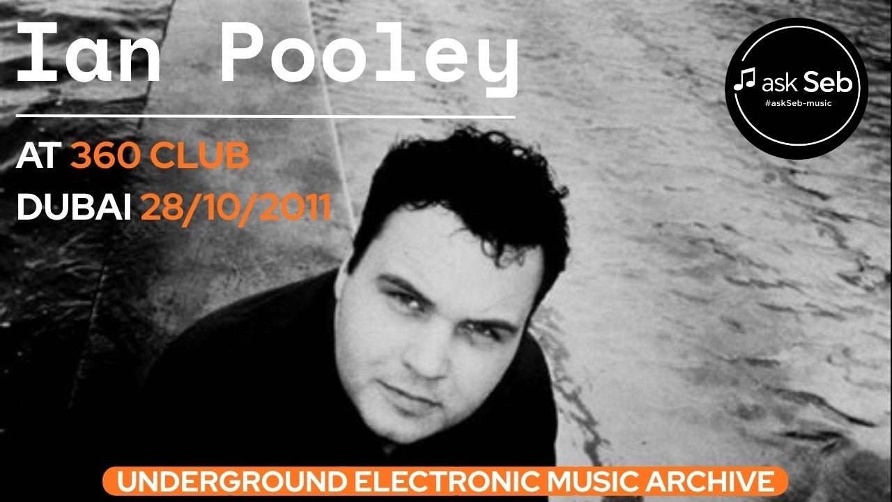 Ian Pooley at 360 Club - Dubai 28/10/2011 - House Music