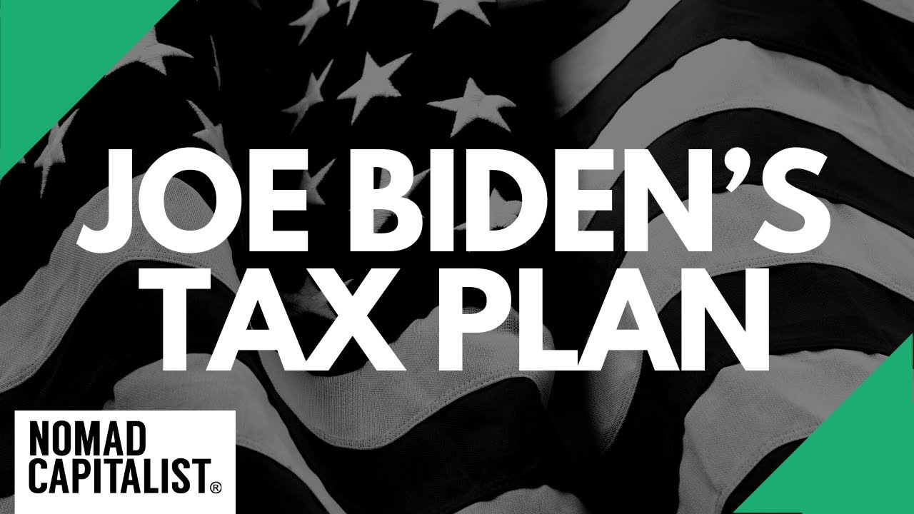 How Joe Biden's Tax Plan Will Raise Your Taxes