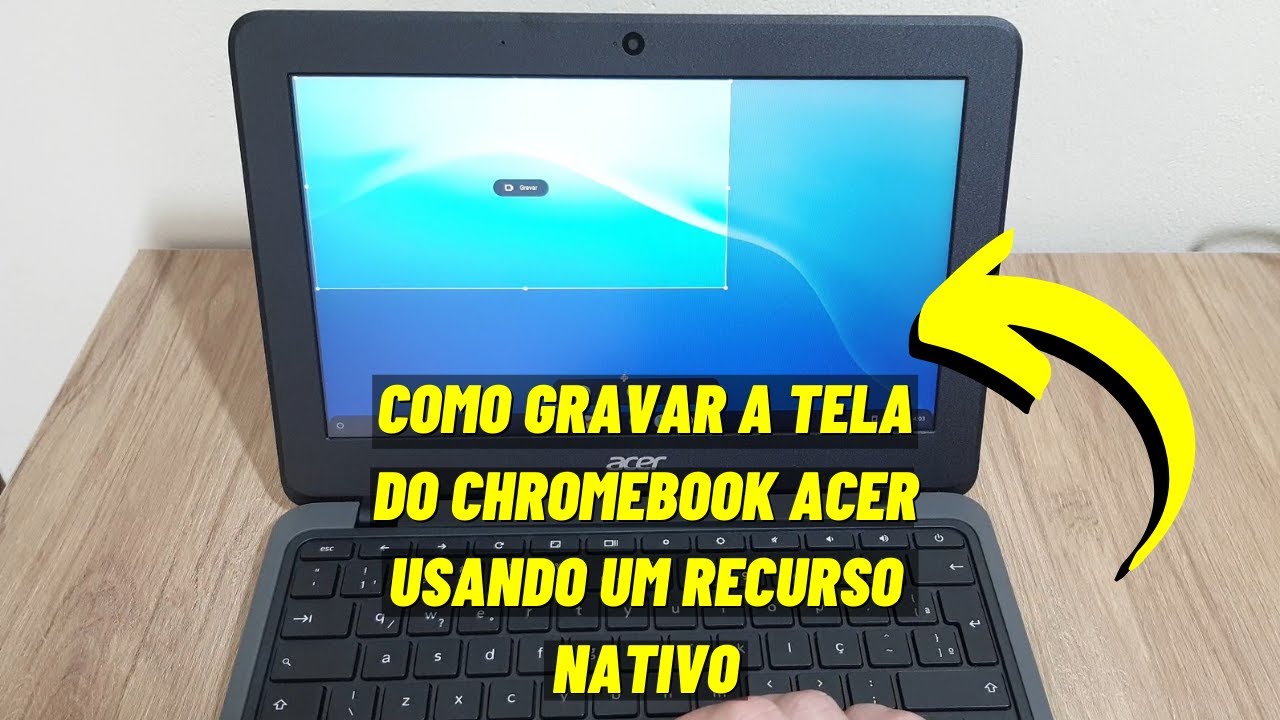COMO GRAVAR A TELA DO CHROMEBOOK ACER USANDO UM RECURSO NATIVO