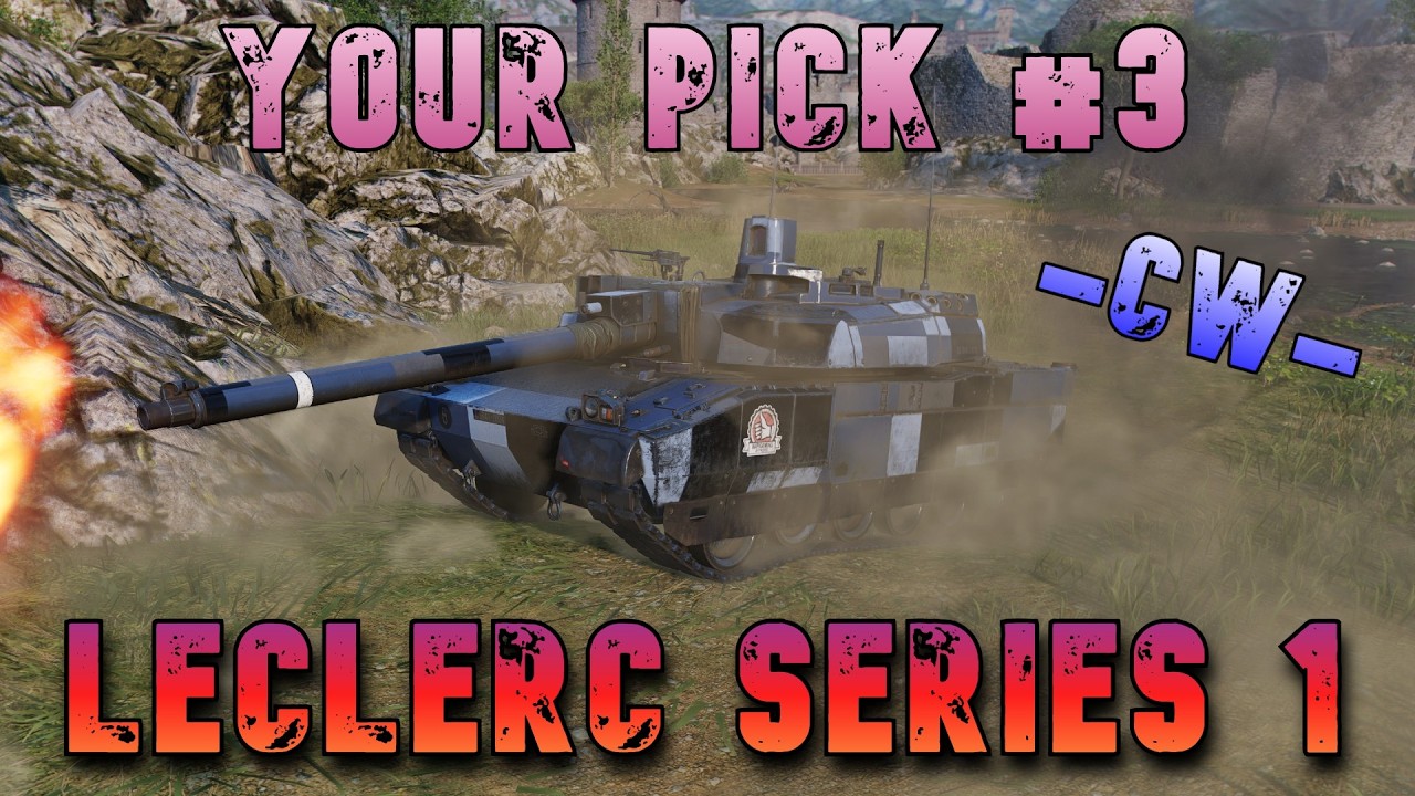 Leclerc Series 1 — отличный танк! -CW- ll Wot Console - World of Tanks Modern Armor