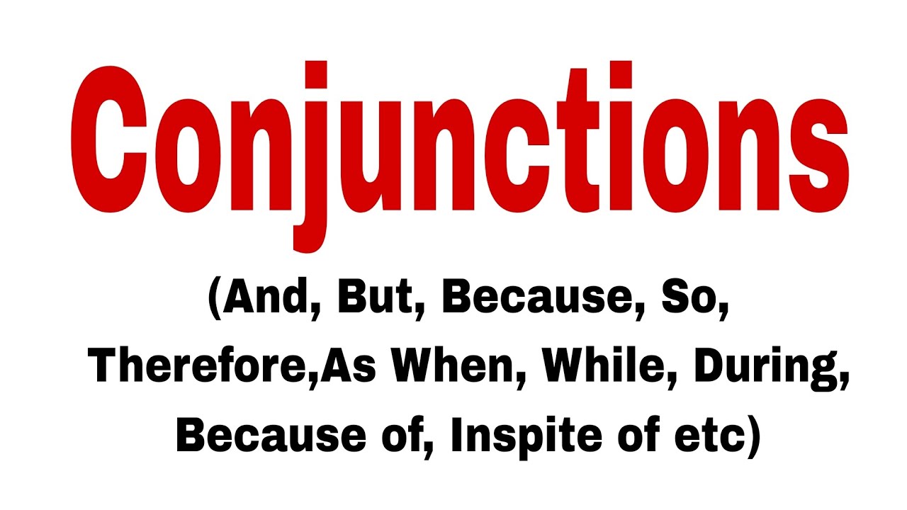 Conjunction in simple words