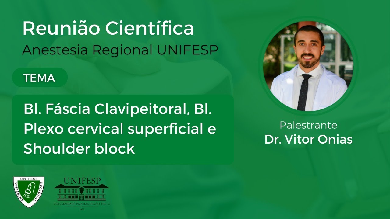 Bloqueios do Ombro, Fáscia Clavipeitoral e Plexo Cervical Superficial