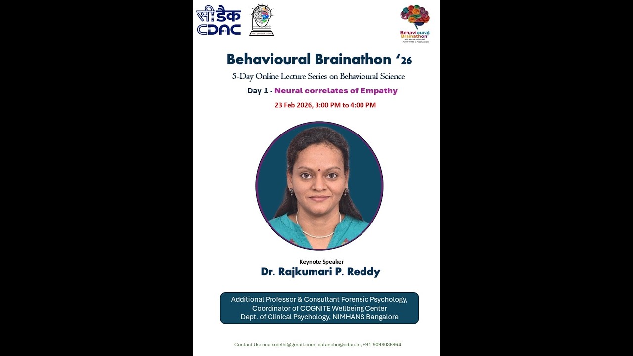 𝐁𝐞𝐡𝐚𝐯𝐢𝐨𝐮𝐫𝐚𝐥 𝐁𝐫𝐚𝐢𝐧𝐚𝐭𝐡𝐨𝐧 ’26 𝐋𝐞𝐜𝐭𝐮𝐫𝐞 𝐒𝐞𝐫𝐢𝐞𝐬 𝐁𝐞𝐠𝐢𝐧𝐬 𝐓𝐨𝐝𝐚𝐲!| Day 1 - Neural correlates of Empathy