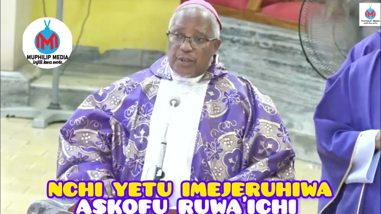 Askofu Ruwaich;Taifa letu limejeruhiwa na kupoteza heshima kwa yaliyotokea kwenye uchaguzi Mkuu