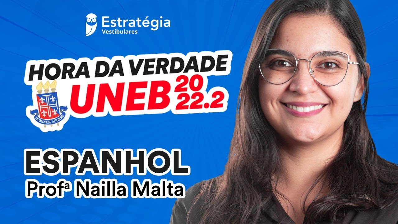 Espanhol - Hora da Verdade UNEB 2022.2