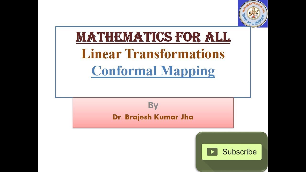 Conformal Mapping (Linear Transformation)