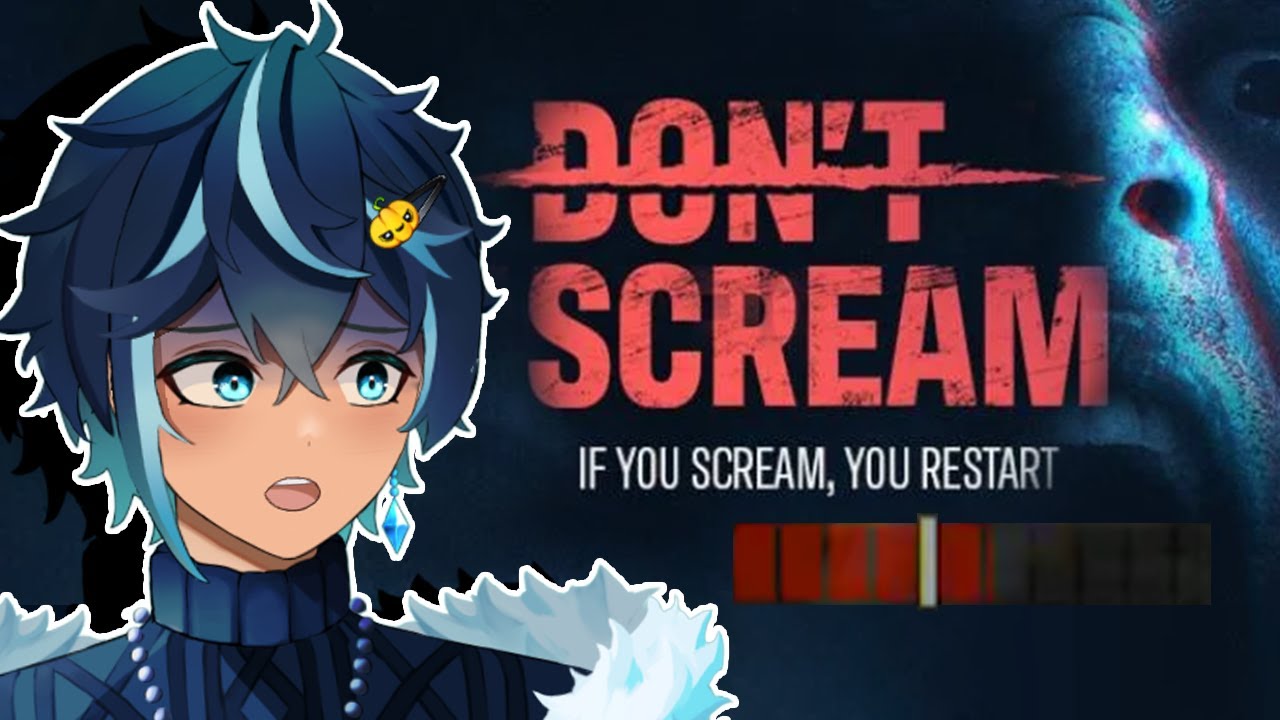 If Niyeko Scream He Loses | Don't Scream VOD 10-27-23