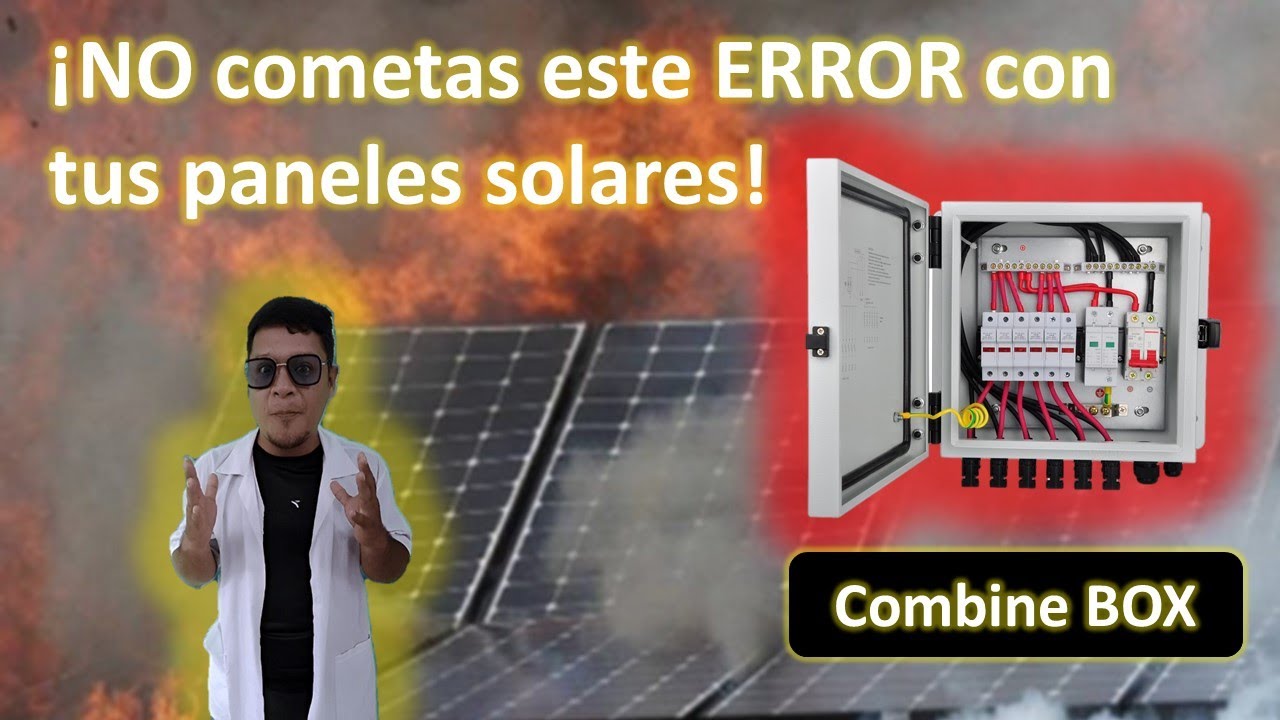 ✅ Que es la Combine Box   PANEL SOLAR caja combinadora 