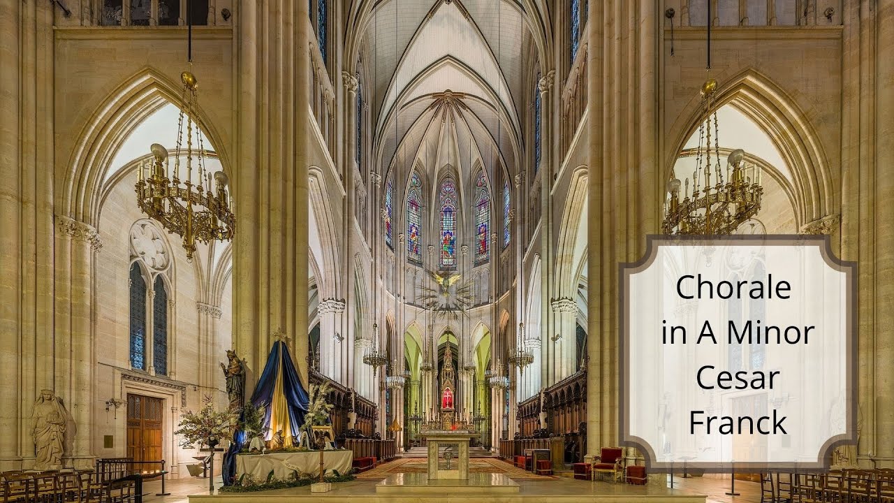 Franck Chorale in A Minor