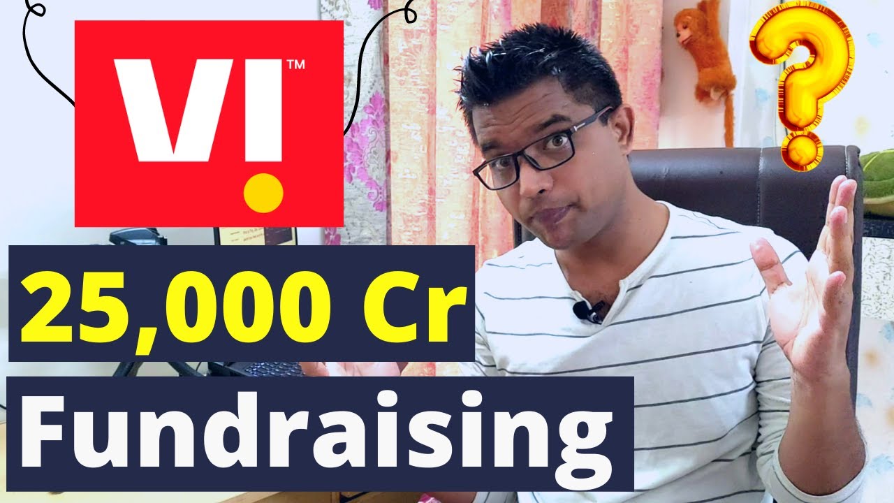 Vi 25000 Crore Big Fundraising | Vodafone Idea Fundraising Update 2021 | Vi Network Expansion India