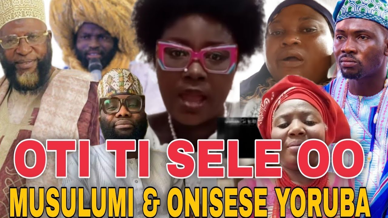   ASIRI AWON MUSULUMI TU OLORI BI WON SE FI ESIN MUSULUMI BA ILE YORUBA JE JE ATI ISEESE 