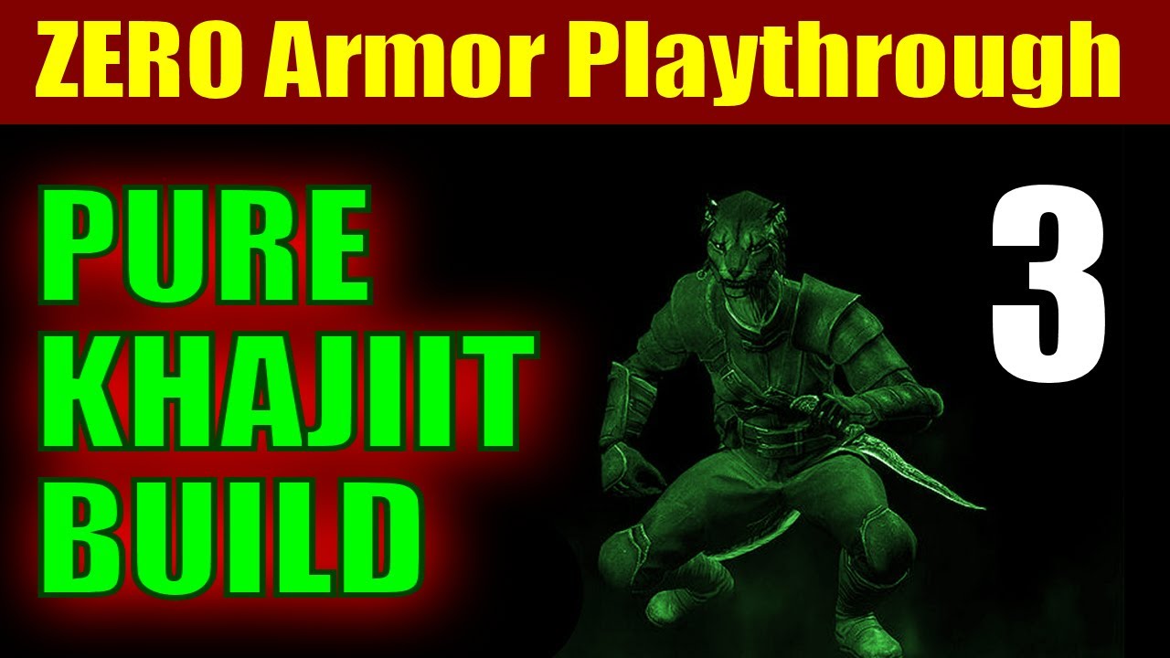 Skyrim PURE KHAJIIT Walkthrough ZERO ARMOR Challenge - Part 3, Sneak Blasting in Shriekwind Bastion