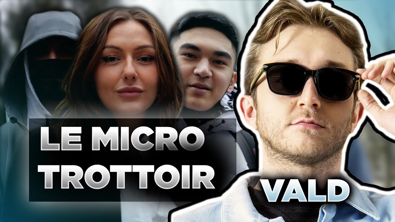 Le Micro-Trottoir de Plan&egrave;te Rap : qu'est ce que les gens pensent de Vald ? #Plan&egrave;teRap