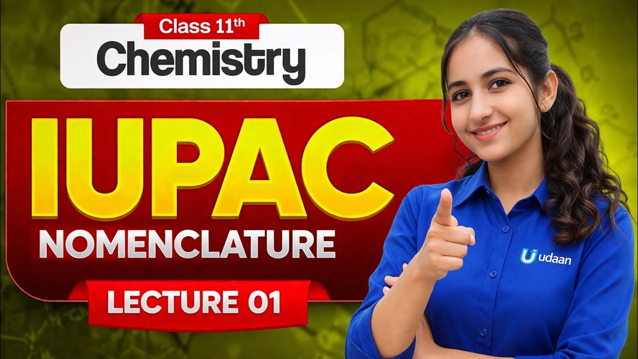 Start Organic Chemistry Right! IUPAC Lec-01 | Haryana Boards 2027 | Class 11TH | Udaan-Kamal Singh 