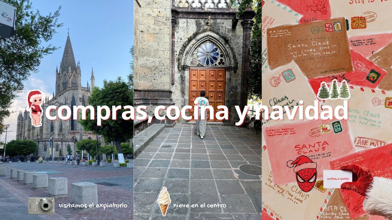ACOMPÁÑAME DE COMPRAS POR EL CENTRO DE GDL + CARTAS A SANTA 🎅🏼 🫶🏼✨