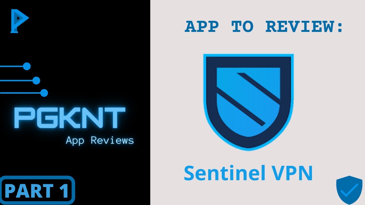 Sentinel Lite dVPN better?| PGKNT App Reviews