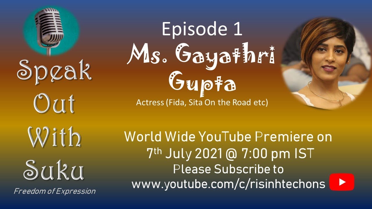 Speak out With Suku Ep1 Part 1   Gayathri Gupta  Fida Fame