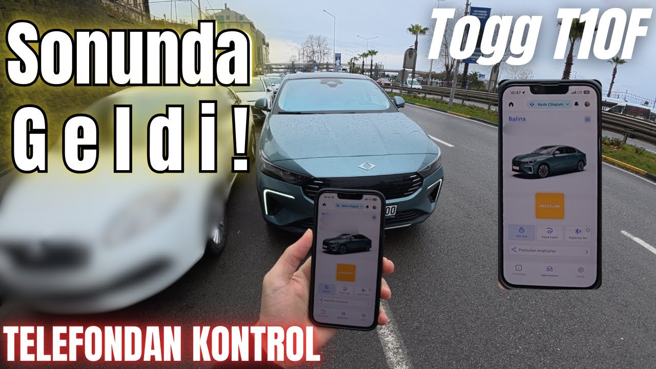 Dijital Anahtar Artık Çalışıyor! | Togg T10F'e Telefonla Giriş, Çıkış ve Çalıştırma Mümkün!