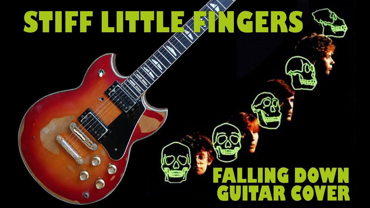 PRS: STIFF LITTLE FINGERS Falling Down Guitar Cover