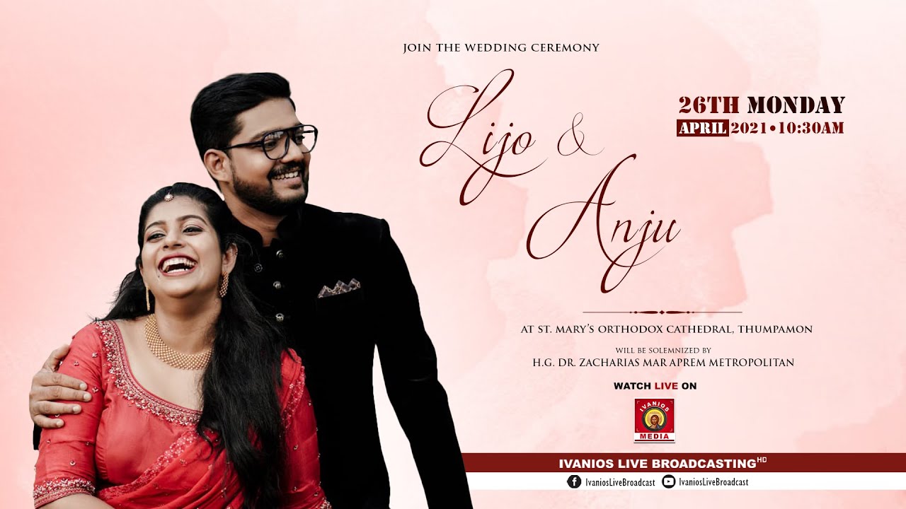 Lijo weds Anju | WEDDING CEREMONY | H.G. Dr. Zacharias Mar Aprem Metropolitan - LIVE.