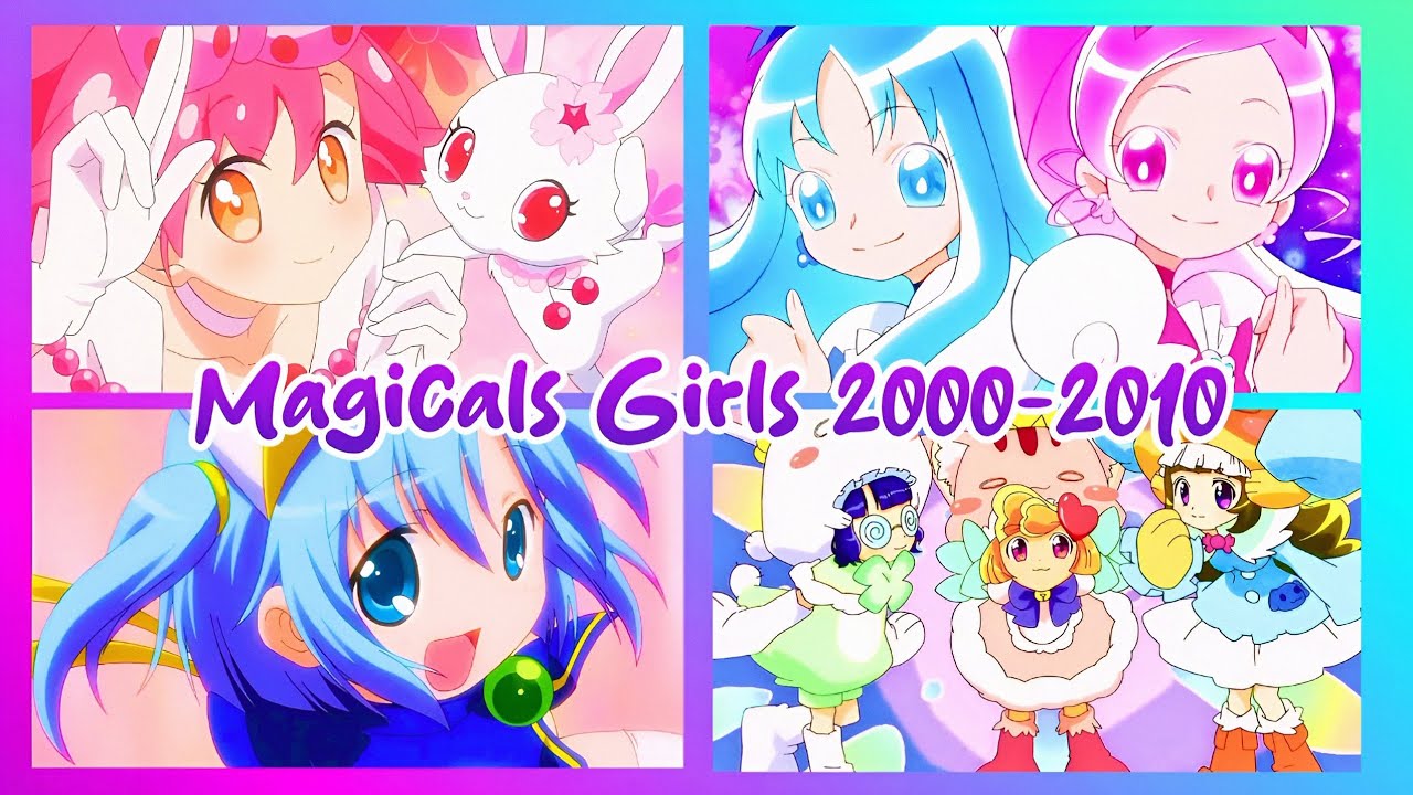Magical Girls 2000-2010【 Anime Transformation】For @ChefEluColina 