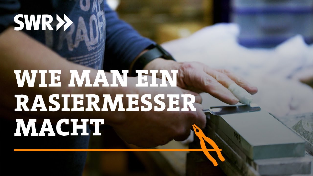 Wie man ein Rasiermesser macht | SWR Handwerkskunst