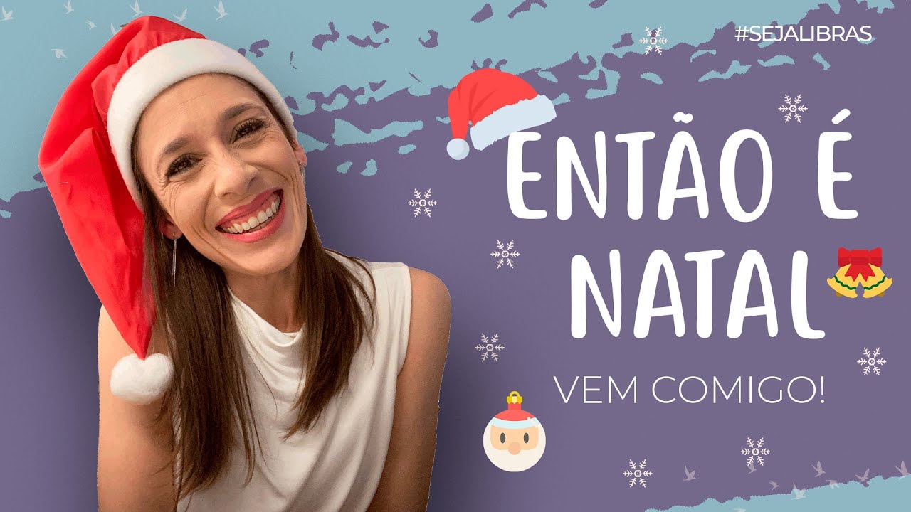 Música NOITE FELIZ em Libras! O Natal está chegando │ Débora Libras
