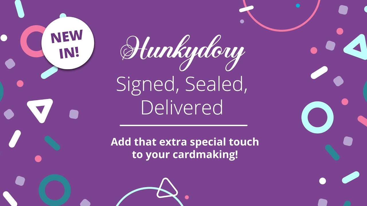 Signed, Sealed, Delivered!