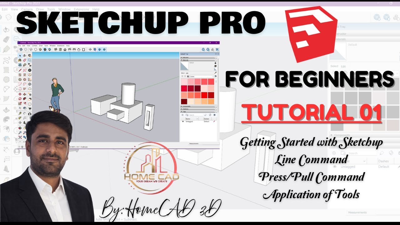 Day 01- Sketchup 2023 Tutorial  for beginners | Getting Started with Sketchup.