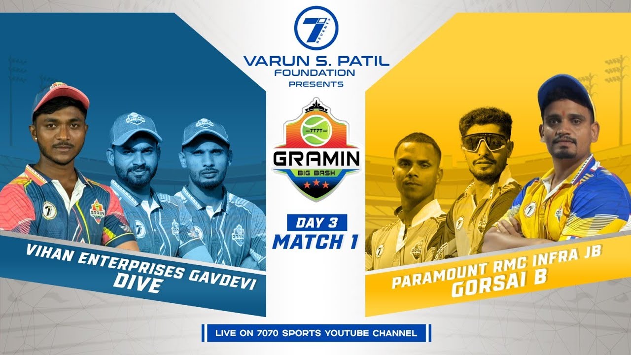PARAMOUNT RMC INFRA GORSAI B VS VIHAN ENTERPRISES GAVDEVI DIVE || GRAMIN BIG BASH 2026