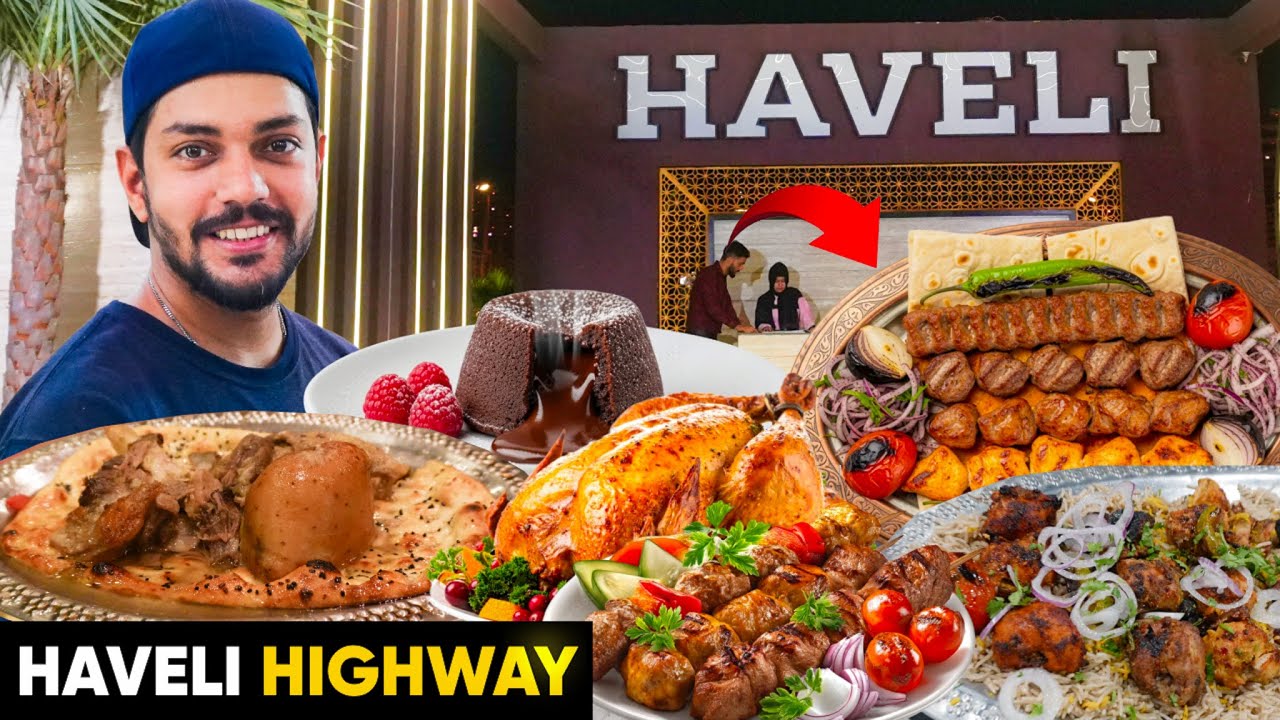 Top 5 Dishes to Try at Haveli Highway Karachi | Ambiance, Taste & Honest Review