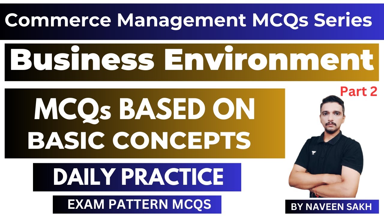 Commerce Business Environment MCQs PYQs Series Part 2 || Naveen Sakh Unacademy UGC NET Dec 2023 ||