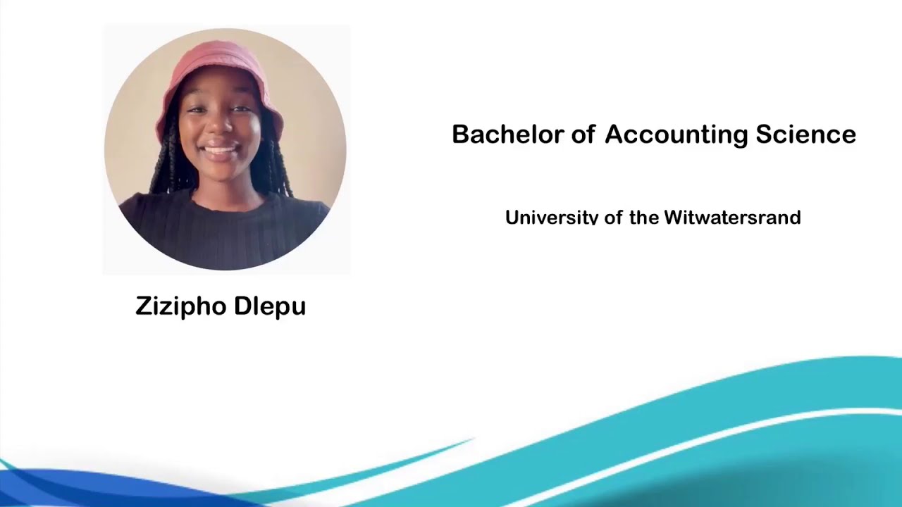 Zizipho Dlepu - Bachelor of Accounting Science (Wits)