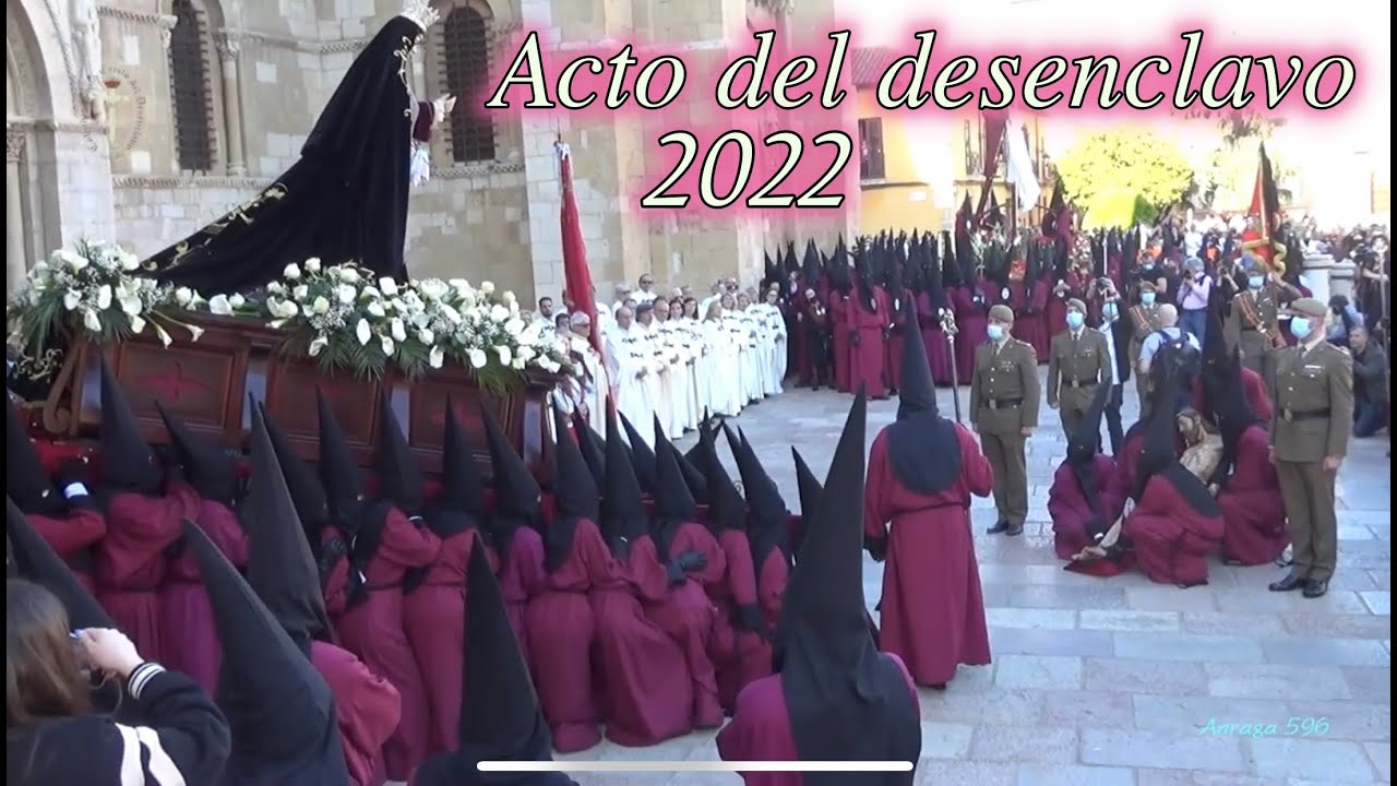 SEMANA SANTA DE LEON 2022. Procesión del desenclavo (acto del Desenclavo)