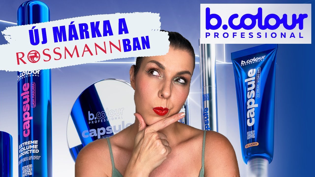ÚJ MÁRKA A ROSSMANNBAN: B.COLOUR CAPSULE KOLLEKCIÓ by 7Days