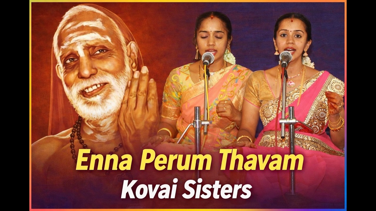 ✨ Enna Perum Thavam – Soulful Sahana Raga Rendition by Kovai Sisters | Carnatic Devotion