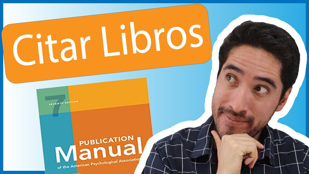 ¿Cómo citar Libros en APA?