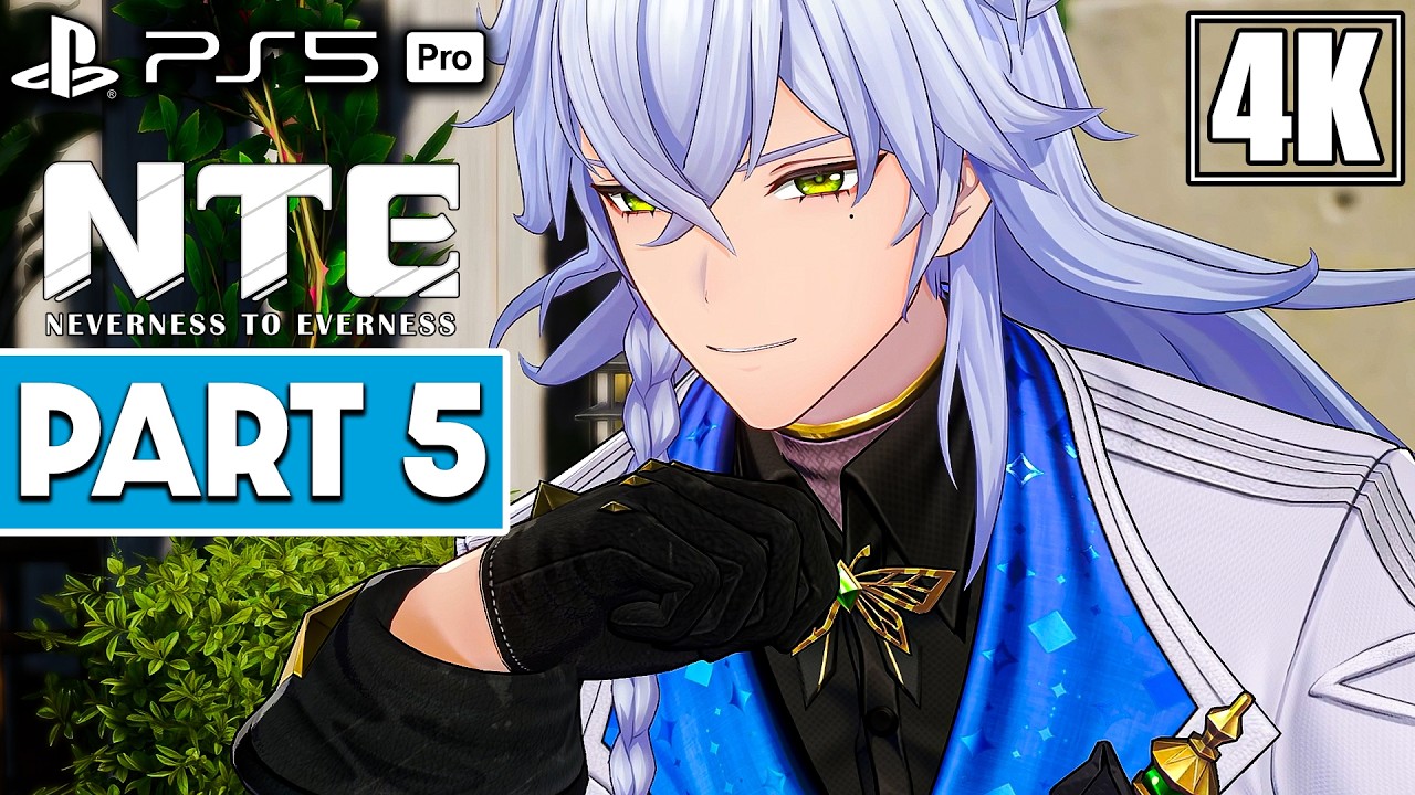 NEVERNESS TO EVERNESS (NTE) Gameplay Walkthrough Part 5 [4K 60FPS PS5 PRO] - No Commentary
