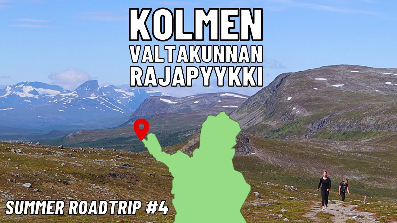 KÄVELLEN RUOTSIIN JA NORJAAN - KOLMEN VALTAKUNNAN RAJAPYYKKI | SUMMER ROADTRIP #4
