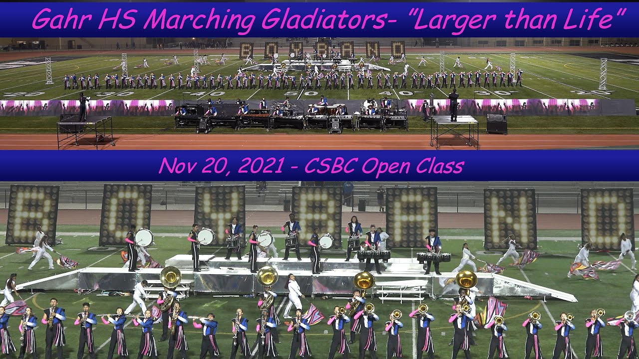 2021 CSBC Open Class -  Gahr High School Marching Gladiators - Nov 20, 2021