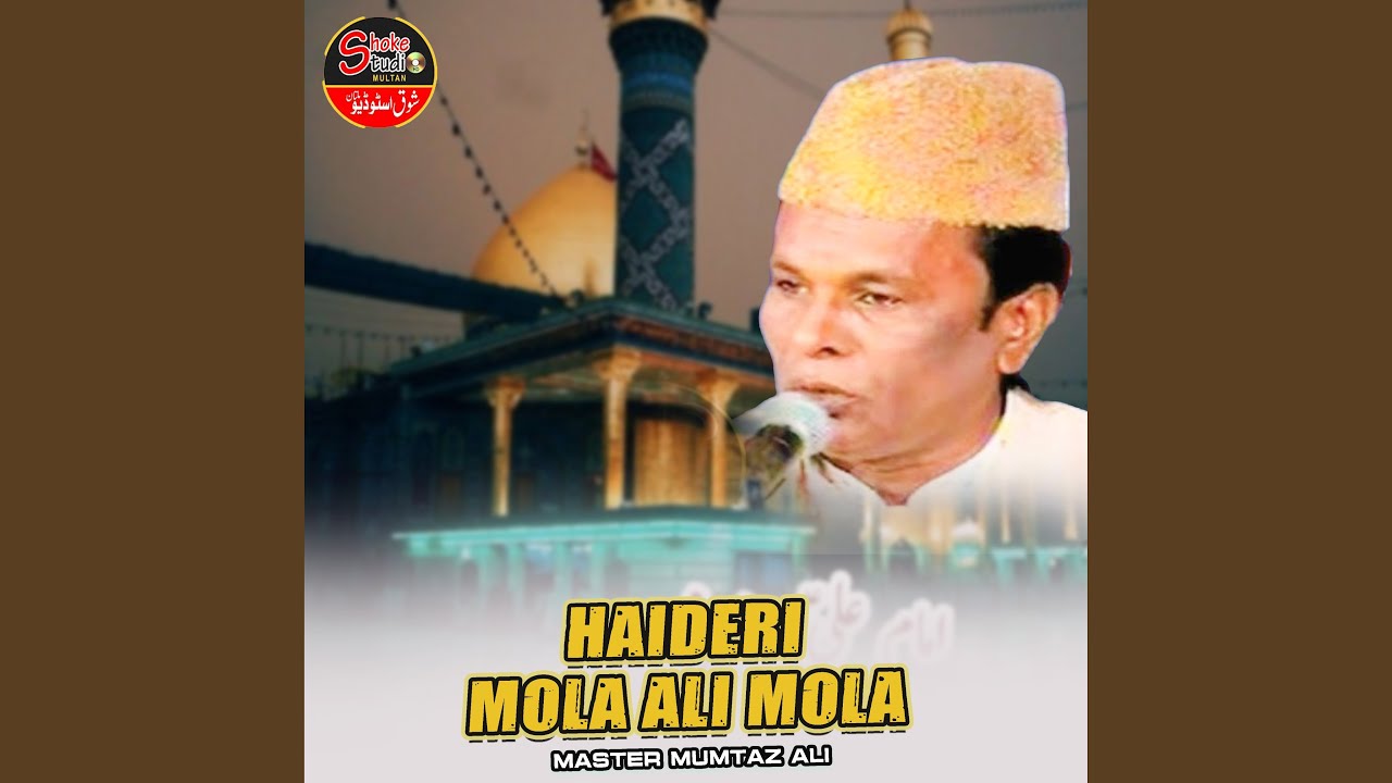 Haideri Mola Ali Mola