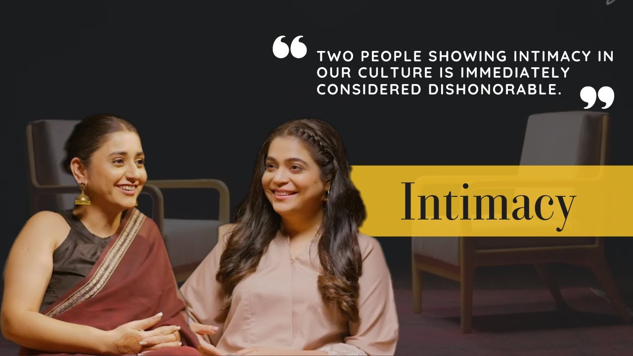 Intimacy | Conversations with Kanwal | Season 5 | Episode 6