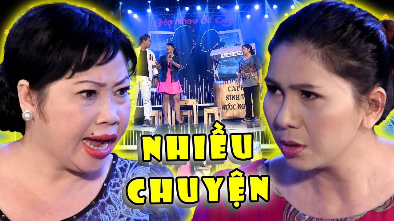 Tiếu Lâm Hội 2023 | Nhiều Chuyện - Hài Thụy Mười, Phi Phụng | Hài Hay Nhất 2023