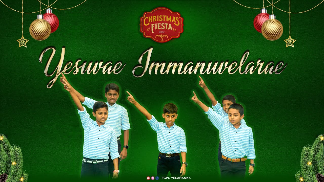 Yesuvae Immanuvelarae  | Dance by FGPC Yelahanka Kids| Bangalore | 4K
